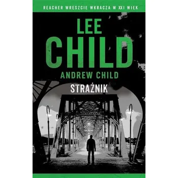 Jack Reacher. Strażnik - Malekoff, Andrew (North Shore Child and Family Guidance Center, NY, USA)
