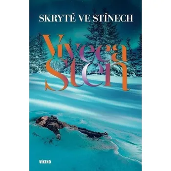 Skryté ve stínech - Viveca Sten