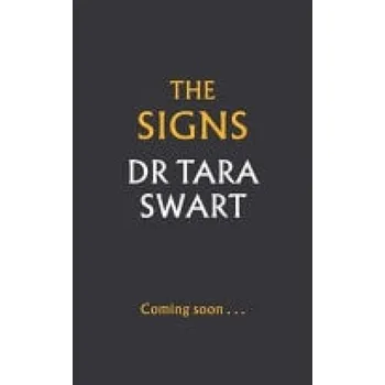 Cizojazyčná kniha Signs - Swart, Dr Tara
