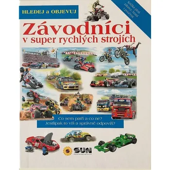 Bystrá hlava Závodníci Hledej a objevuj
