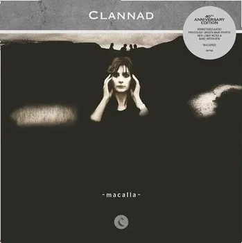 Zahraniční hudba Clannad : Macalla / 40th Anniversary LP