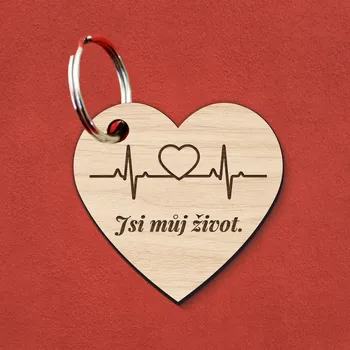 Dřevěná klíčenka - Jsi můj život | DUBLEZ