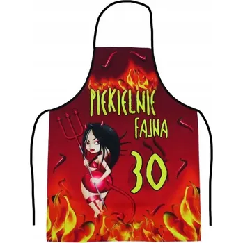 Kuchyňská zástěra Kuchyňská zástěra "Pekelná 30" dárek k 30. narozeninám pro ženu
