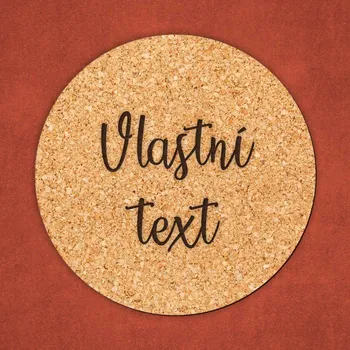 Podtácek Podložka pod pohár - s textem na míru | DUBLEZ