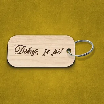Gravírovaný přívěšek na klíče - Děkuji že jsi! | DUBLEZ