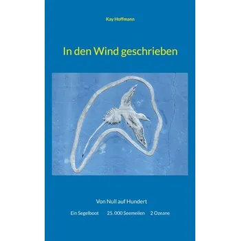 In den Wind geschrieben - Hoffmann, Kay