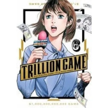Trillion Game, Vol. 6 - Inagaki, Riichiro