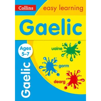 Cizojazyčná kniha Easy Learning Gaelic Age 5-7 (Brožovaná)