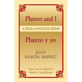 Cizojazyčná kniha Platero y Yo/Platero And I (Juan Ramon Jimenez,Stanley Appelbaum)(Brožovaná)