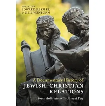 Documentary History of Jewish'-Christian Relations