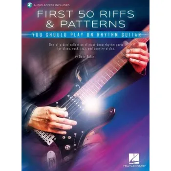First 50 Riffs & Patterns You Should Play on Rhythm Guitar (noty, tabulatury na kytaru)(+audio)