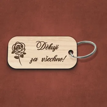 Gravírovaná klíčenka ze dřeva - Děkuji za všechno! | DUBLEZ