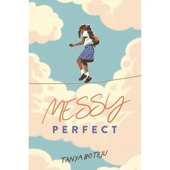 Messy Perfect - Boteju, Tanya