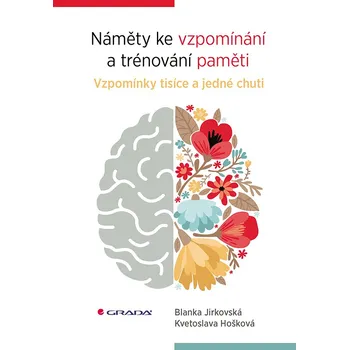 Náměty ke vzpomínání a trénování paměti