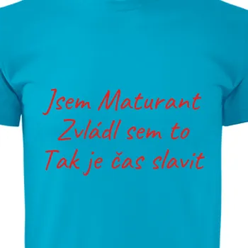 Pánské tričko Absolventi | Tričko Jsem maturant