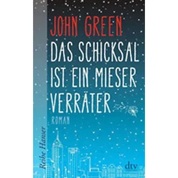 Cizojazyčná kniha Das Schicksal Ist Ein Mieser Verrater