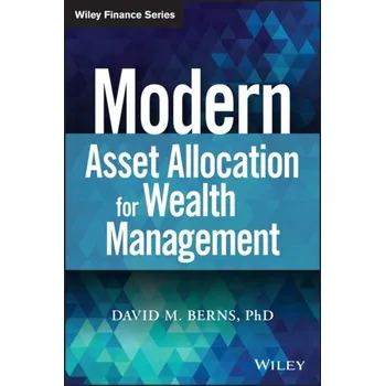Modern Asset Allocation for Wealth Management - Berns, David M.
