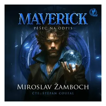 MAVERICK – Pěšec na odpis - Miroslav Žamboch