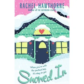 Snowed in - Rachel Hawthorne