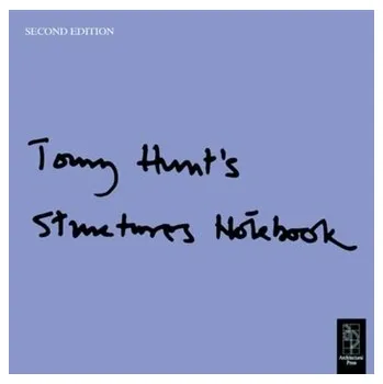Umění Tony Hunt's Structures Notebook - Hunt, Tony