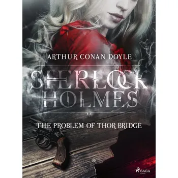Kniha The Problem of Thor Bridge