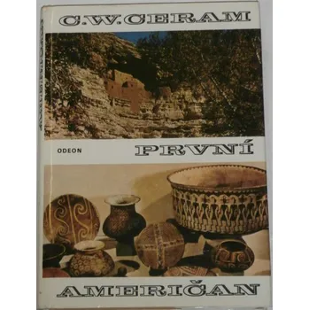 Ceram C. W. - První Američan