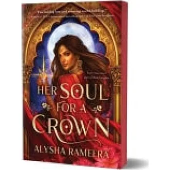 Cizojazyčná kniha Her Soul for a Crown - Rameera, Alysha