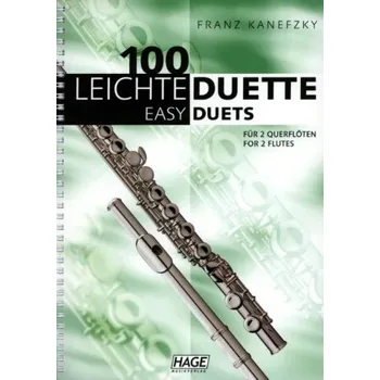 Franz Kanefzky: 100 Leichte Duette für 2 Querflöten (noty na příčnou flétnu)