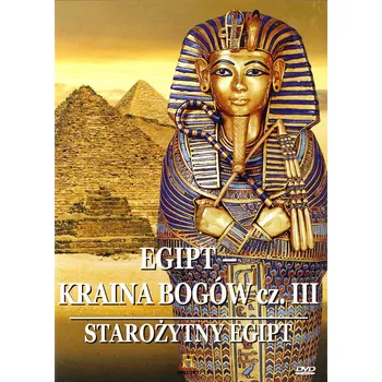 DVD film Starożytny Egipt: Kraina Bogów cz. 3 DVD