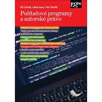 Počítačové programy a autorské právo - Lukáš Jansa, Petr Otevřel