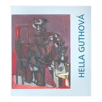 Umění Hella Guthová