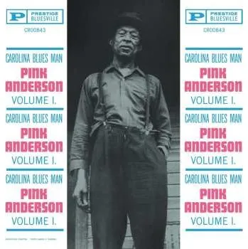 Zahraniční hudba LP Pink Anderson: Volume 1: Carolina Blues Man CLR 2025 180g Remastered Bluesville Acoustic Sounds Series Vinyl
