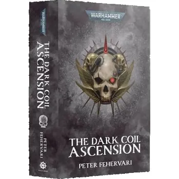 Kniha The Dark Coil: Ascension - Peter Fehervari