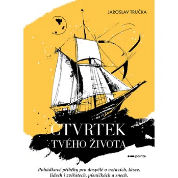 Kniha Čtvrtek tvého života