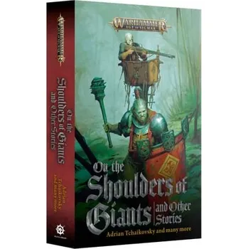 Kniha On The Shoulders Of Giants And Other Stories (brožovaná) - Adrian Tchaikovsky