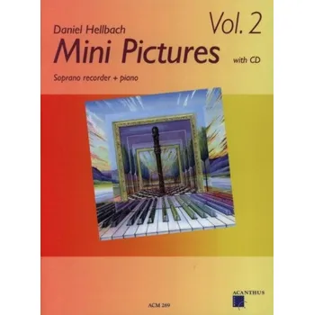 Daniel Hellbach: Mini Pictures 2 (noty na sopránovou zobcovou flétnu, klavír)(+audio)