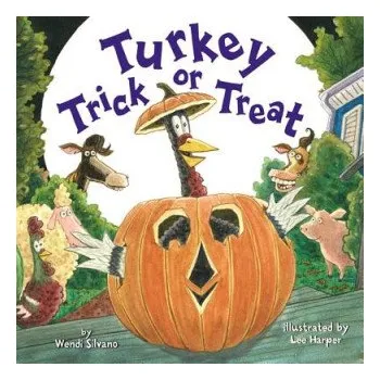 Kniha Turkey Trick or Treat (WENDI SILVANO)(Pevná)