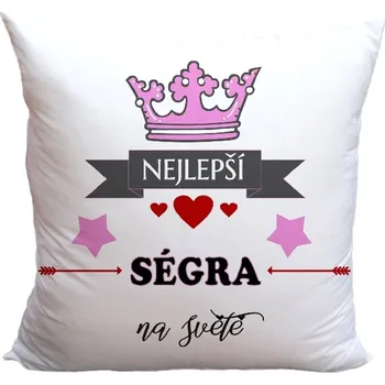 Dekorativní polštářek Polštář - Nejlepší ségra na světě