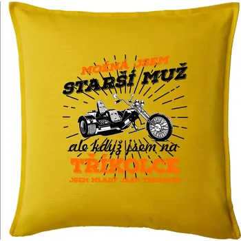 Polštář Možná jsem starší muž - tříkolka - Polštář 50x50 - 50x50 - Pouze potah ( Žlutá )