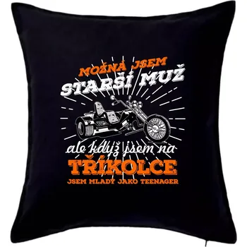 Polštář Možná jsem starší muž - tříkolka - Polštář 50x50 - 50x50 - Včetně výplně ( Černá )