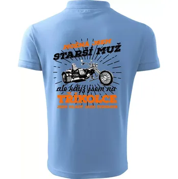 Pánská košile Možná jsem starší muž - tříkolka - Polokošile pánská Pique Polo 203 - 4XL ( Pyžamově světlá modrá )