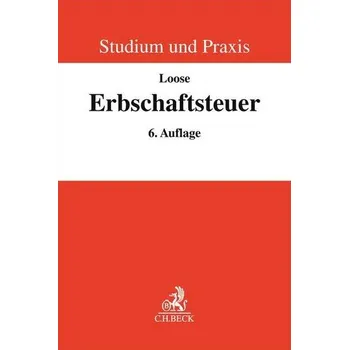 Učebnice Erbschaftsteuer - Loose, Matthias