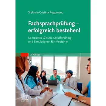 Fachsprachprüfung - erfolgreich bestehen! (Stefania-Cristina Rogoveanu)(Brožovaná)
