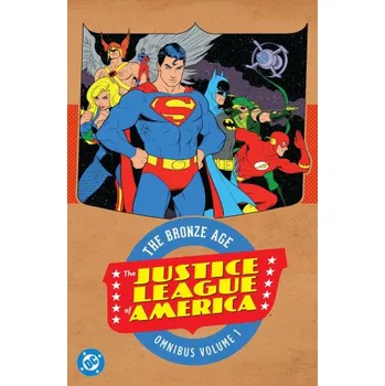 Komiks pro dospělé Justice League of America: The Bronze Age Omnibus Vol. 1 (New Edition) (Mike Friedrich,Gardner Fox,Dennis O'Neil,Mike Sekowsky)(Pevná)