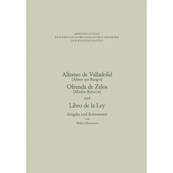 Alfonso de Valladolid. Ofrenda de Zelos. und Libro de la Ley - Alfonso Cruz