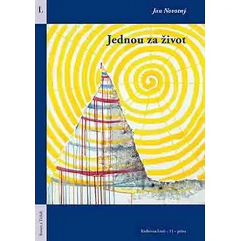 Jednou za život brožovaná Jan Novotný