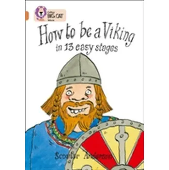 Učebnice How to Be a Viking - Anderson, Scoular