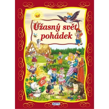 Pohádka Úžasný svět pohádek