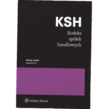 Umění Kodeks spółek handlowych. Przepisy. Wydanie 15 Kolektiv autorů