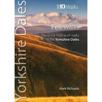 Fell Walks - Richards, Mark A.